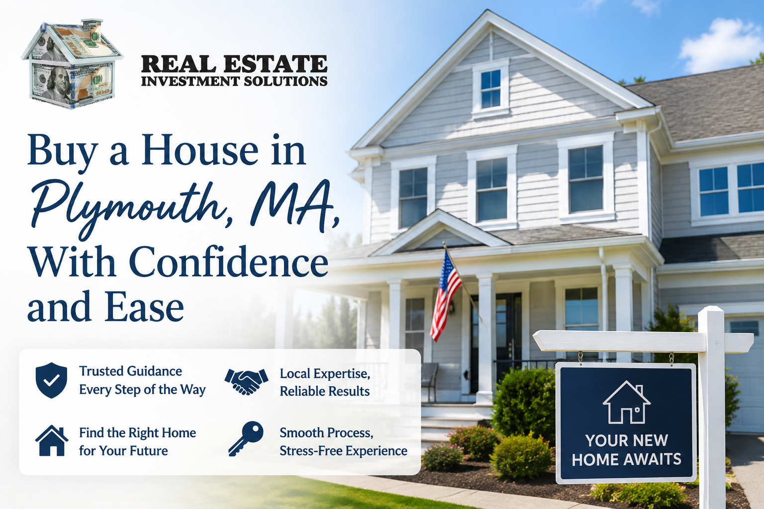 Read more about the article Buy a House in Plymouth, MA, With Confidence and Ease